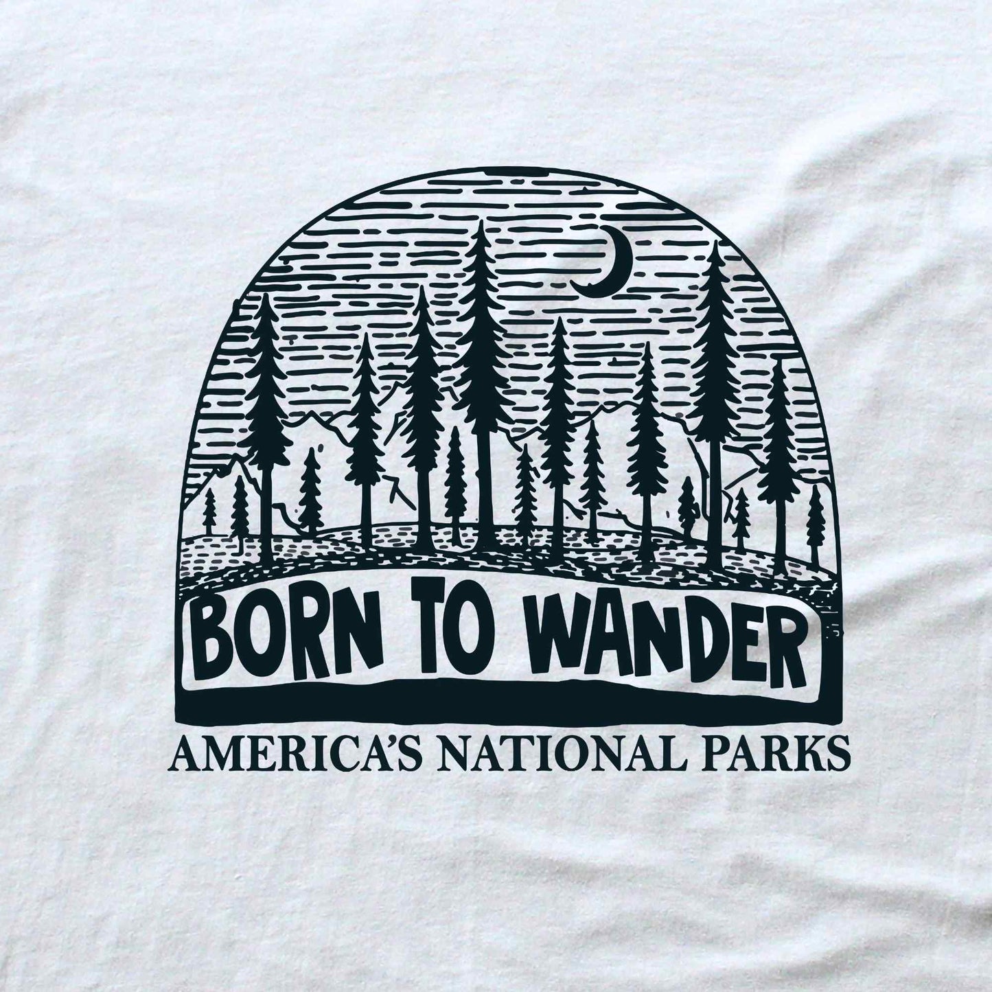 Born to Wander National Park T-shirt