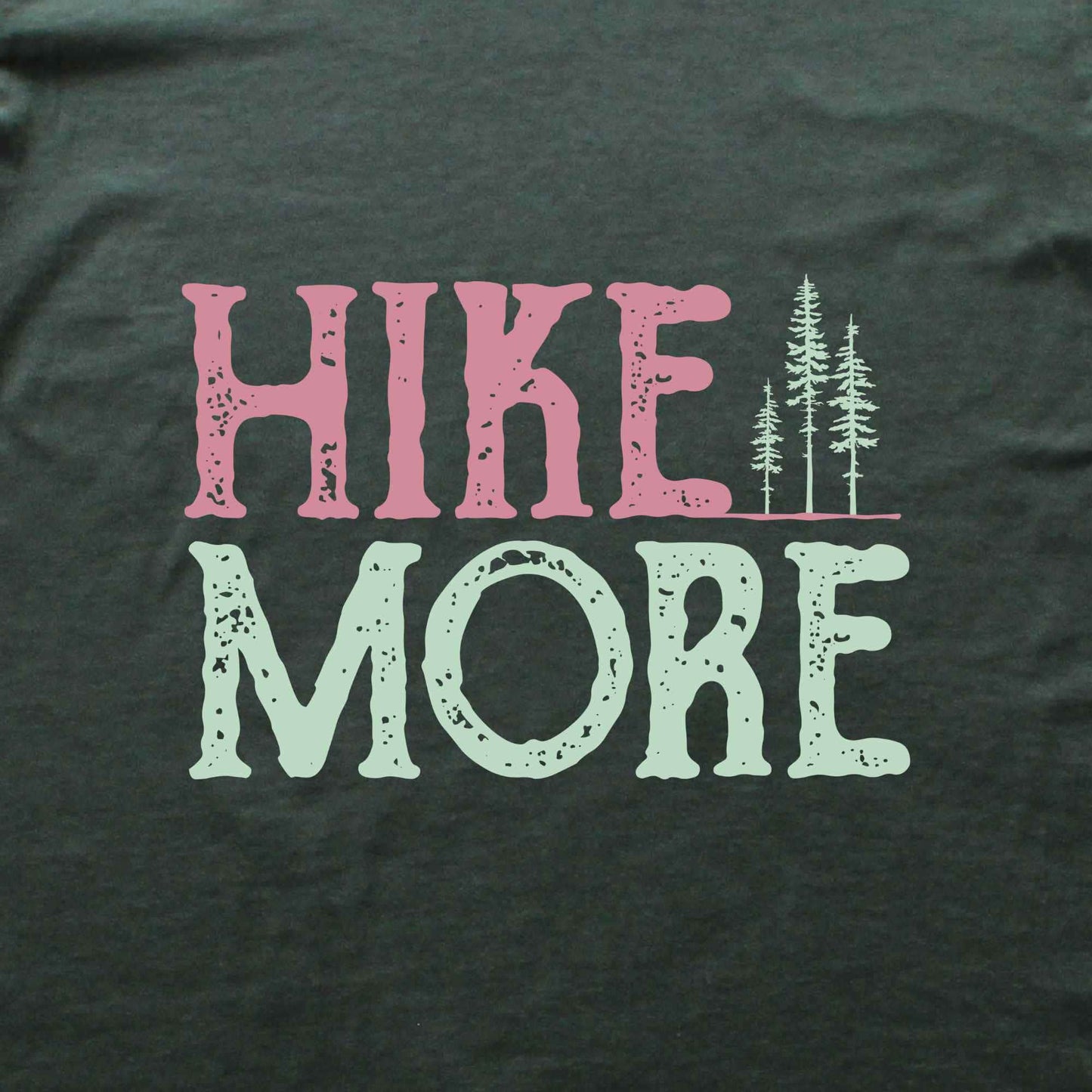 Hike More T-shirt