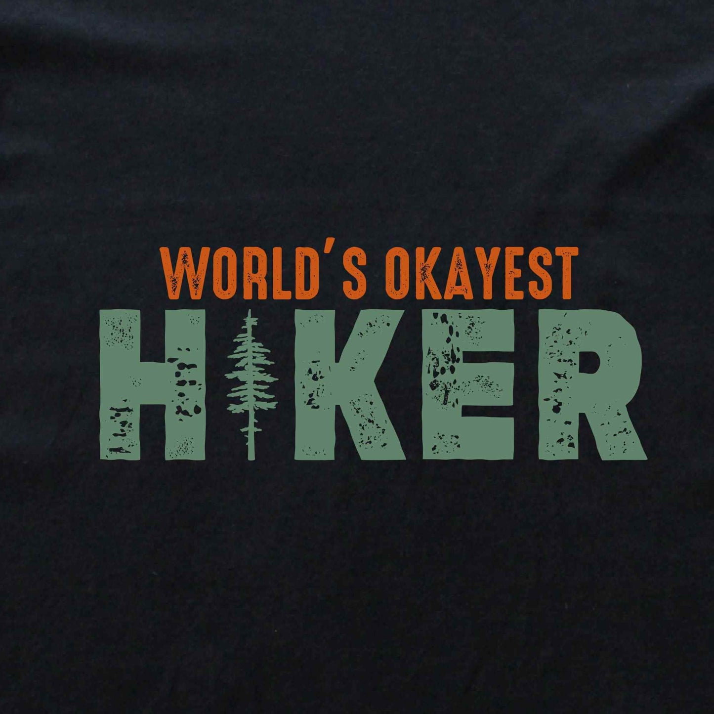 World's Okyaest Hiker T-shirt