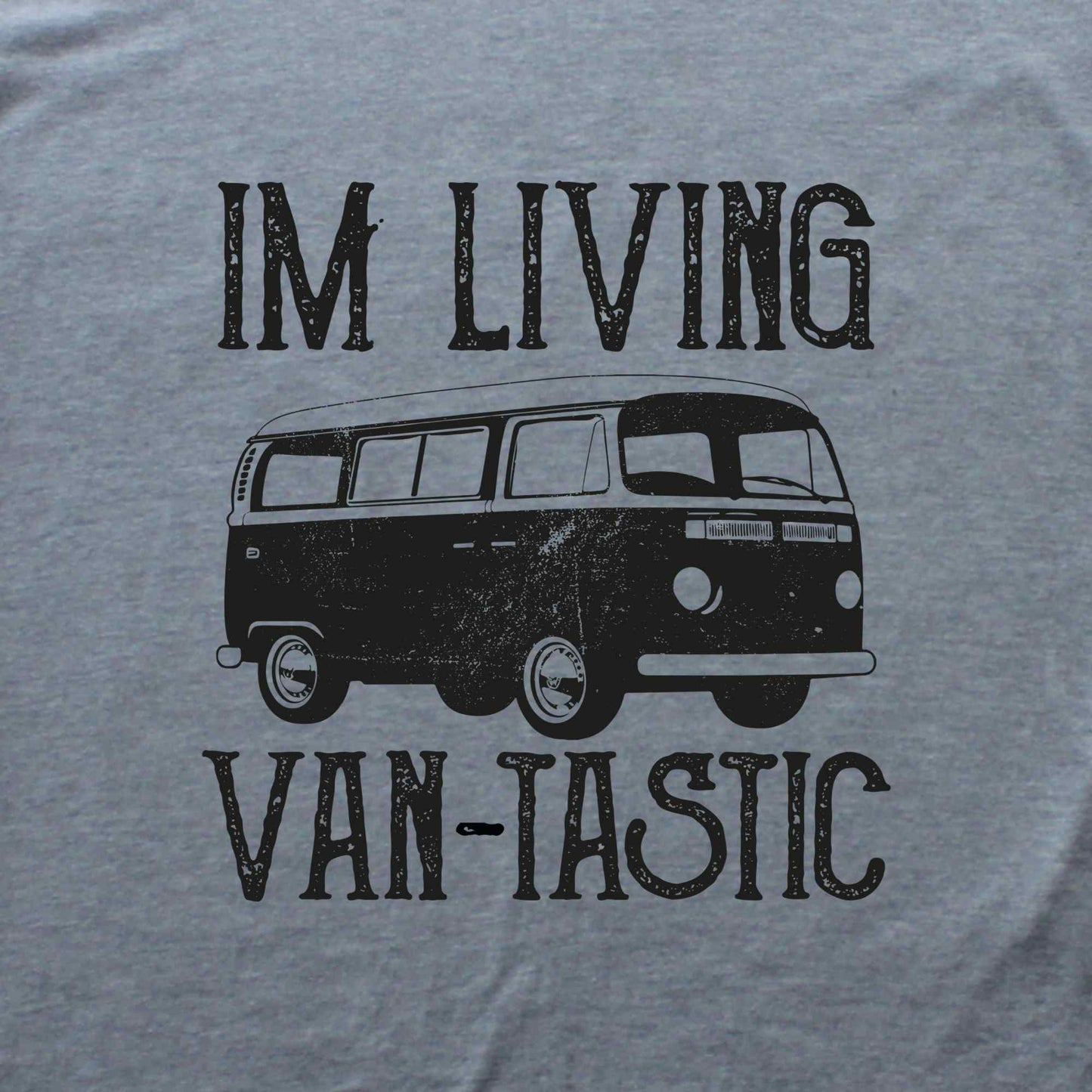 Im Living Vantastic T-shirt