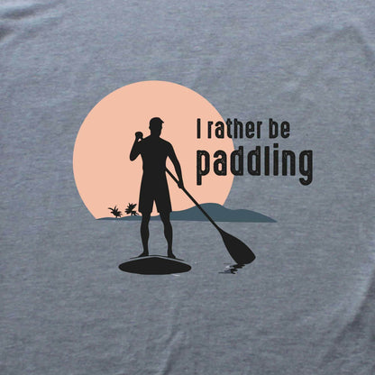 I rather be Paddling T-shirt