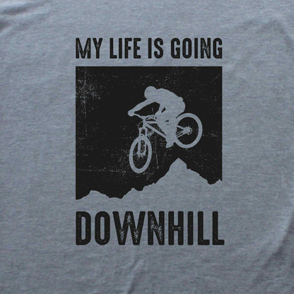 My Life Is Going Downhill Bike T-shirt