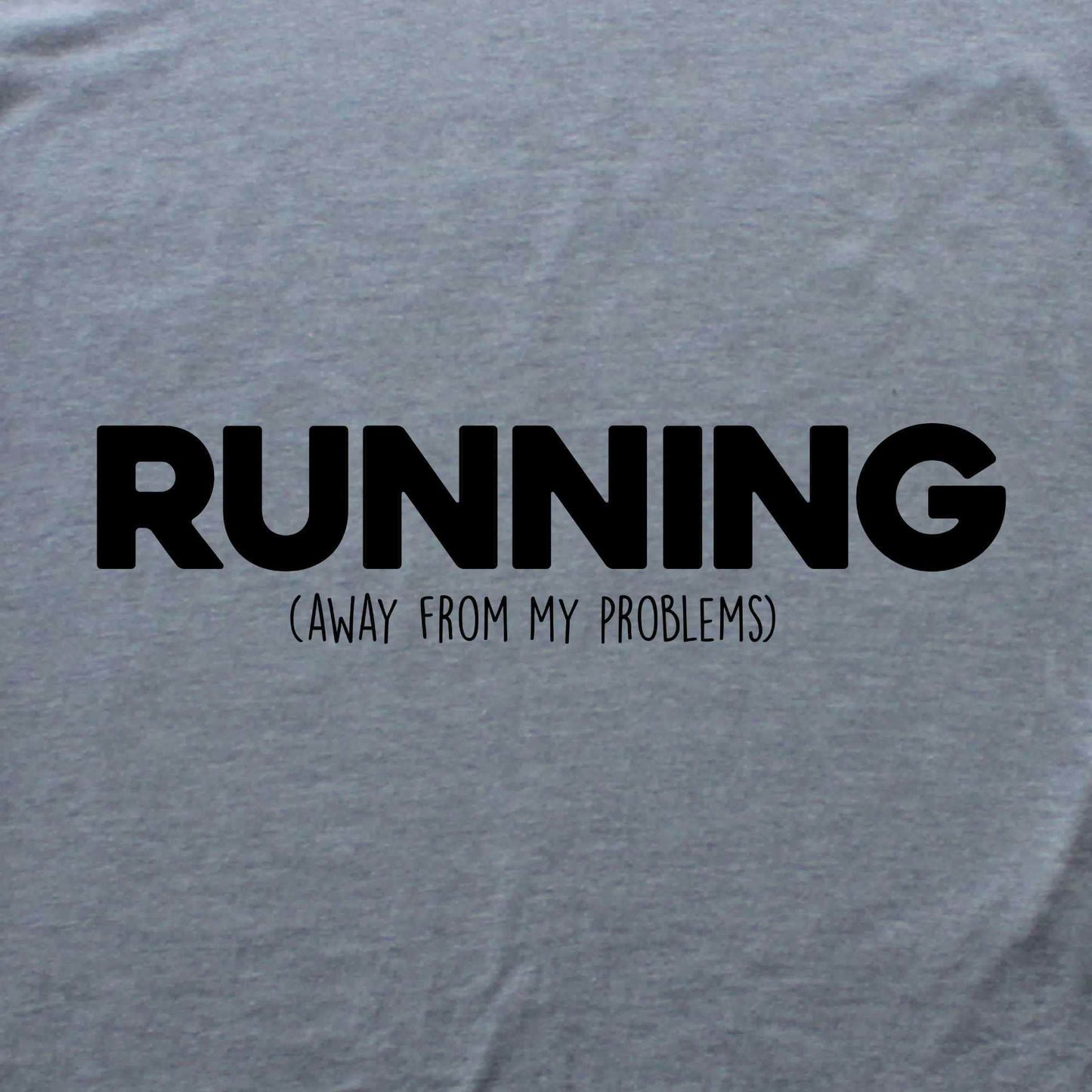 Running Away from My Problem T-shirt