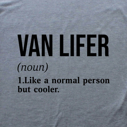 Van Lifer Definition T-shirt