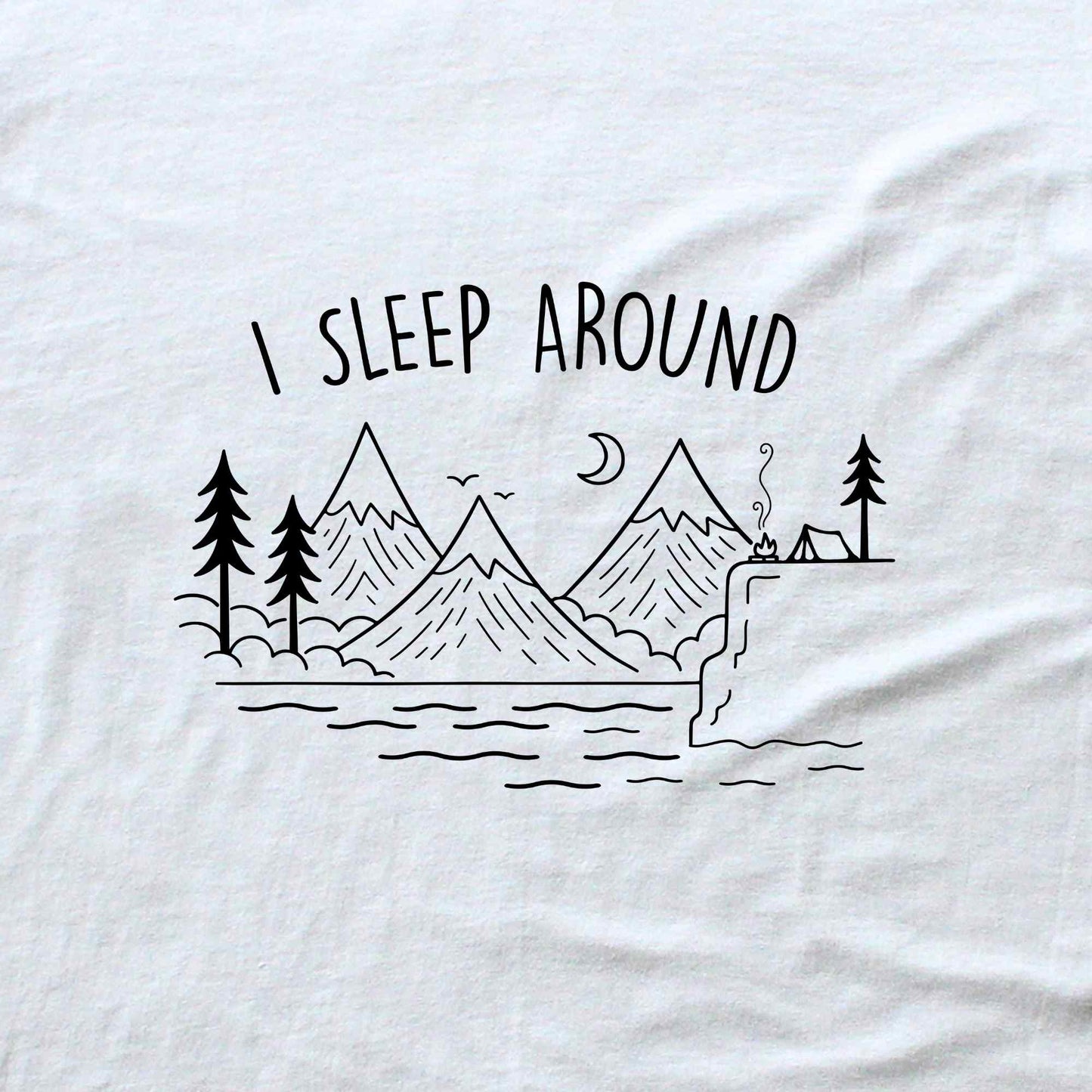 I Sleep Around Nature T-shirt