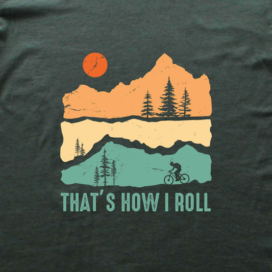 That's How I Roll Bike T-shirt