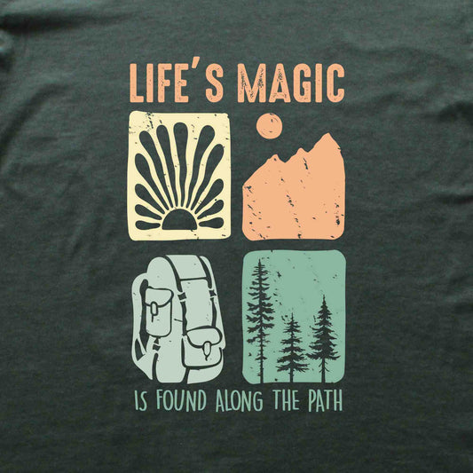 Life's Magic T-shirt