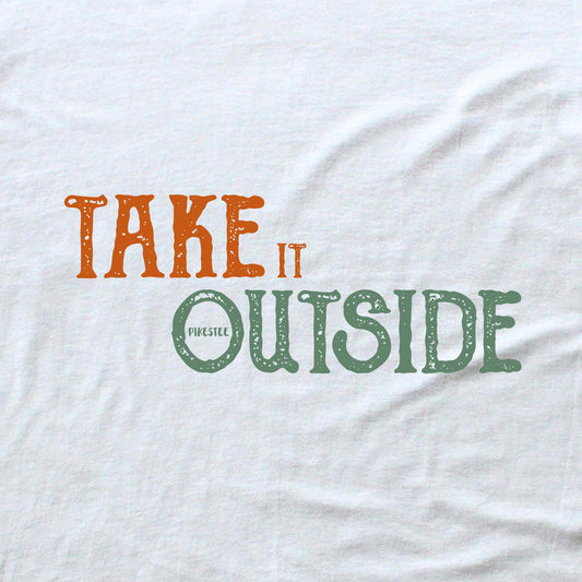 Take It Outside T-shirt