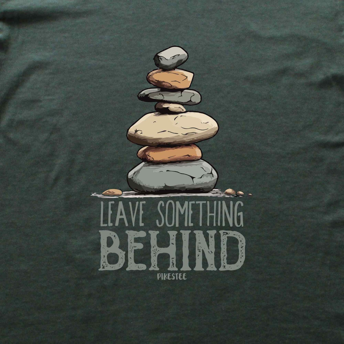 Leave Something Behind T-shirt