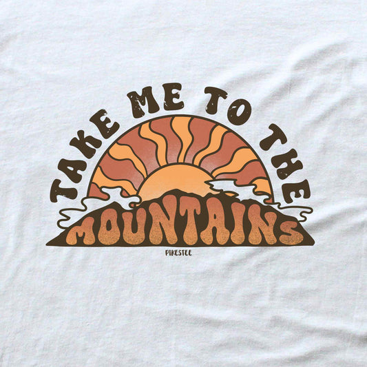 Take Me To The Mountains T-shirt