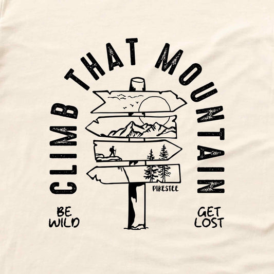 Climb That Mountain T-shirt