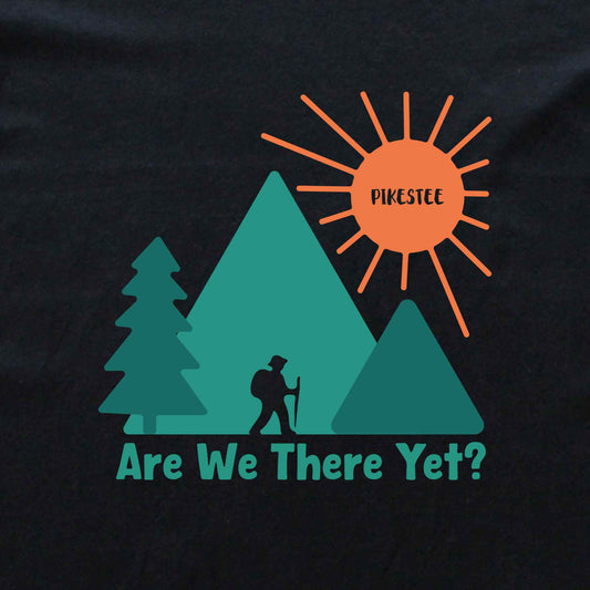 Are We There Yet? T-shirt