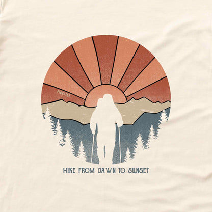 Hike From Dawn To Sunset T-shirt