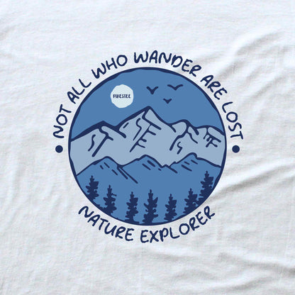 Not All Who Wander Are Lost T-shirt