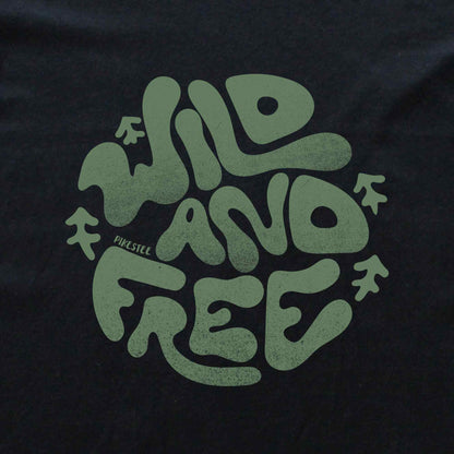 Wild And Free T-shirt