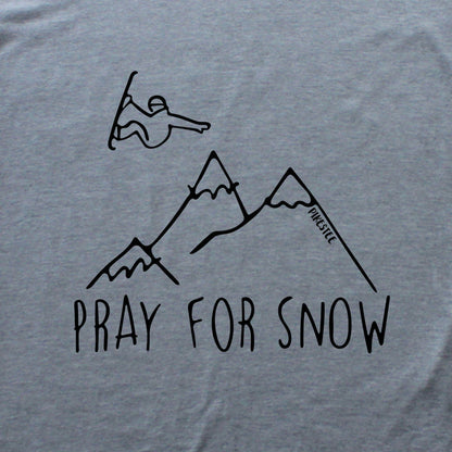 Pray For Snow Snowboard T-shirt