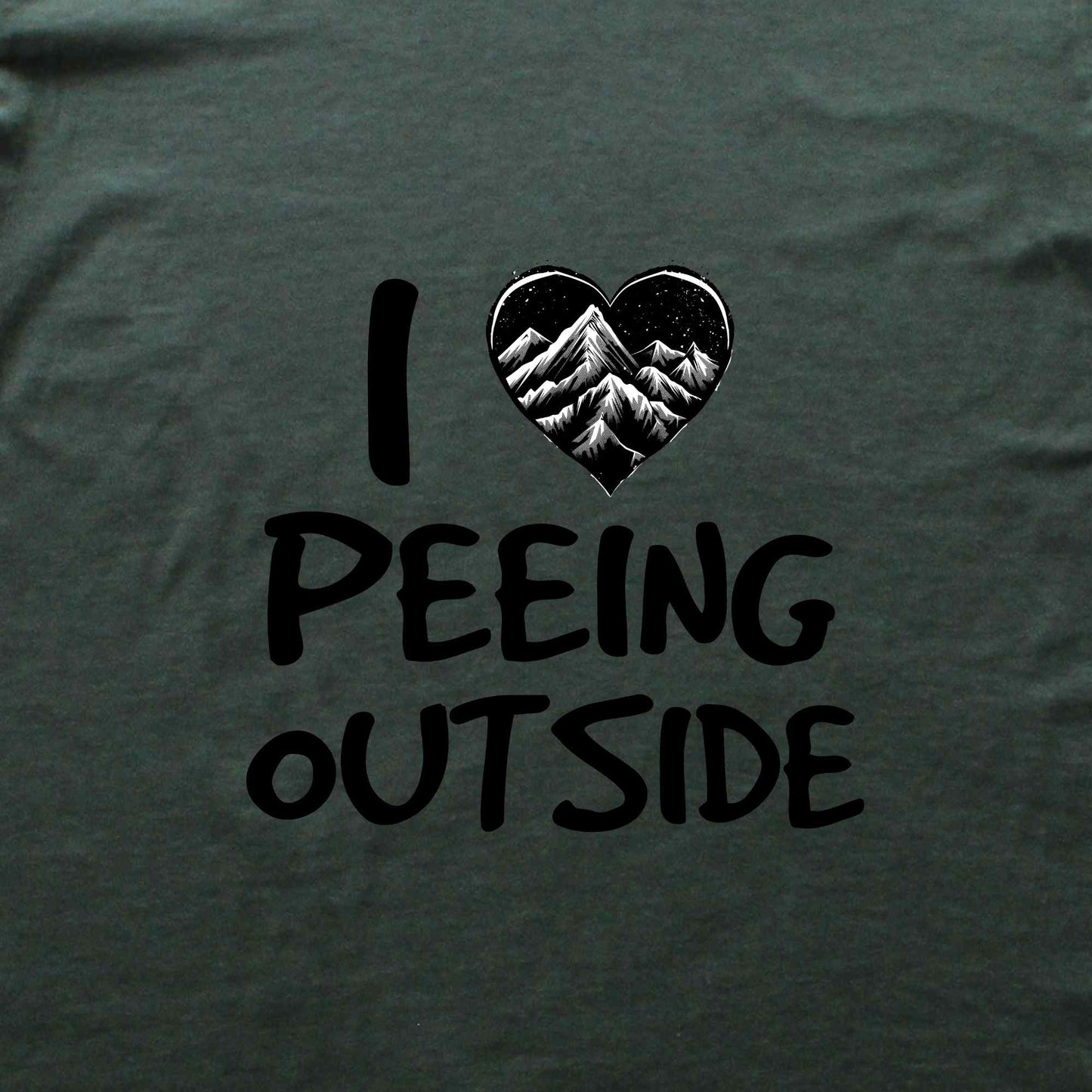 I Love Peeing Outside T-shirt