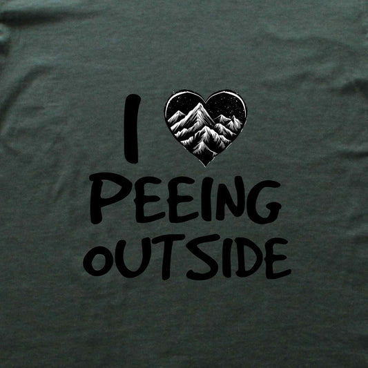 I Love Peeing Outside T-shirt