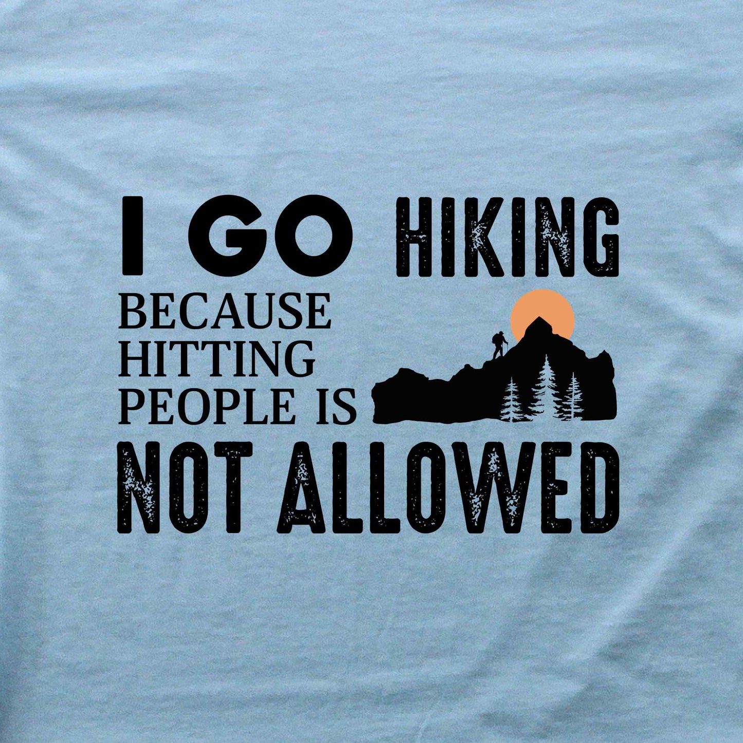 When Life Give You Mountains T-shirt