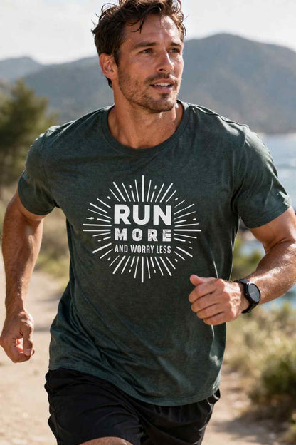 Run More Worry Less T-shirt