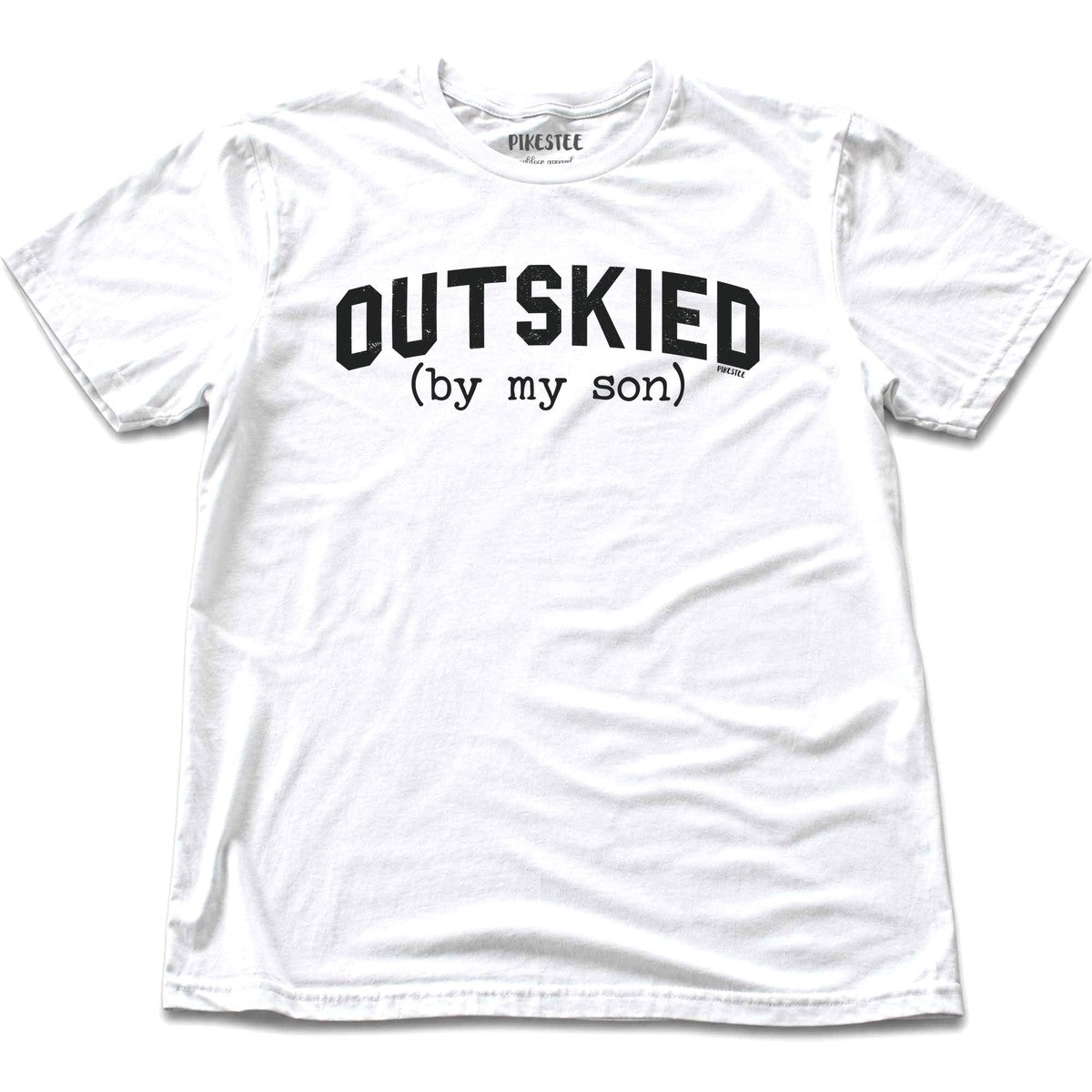 Outskied By My Son T-shirt - White