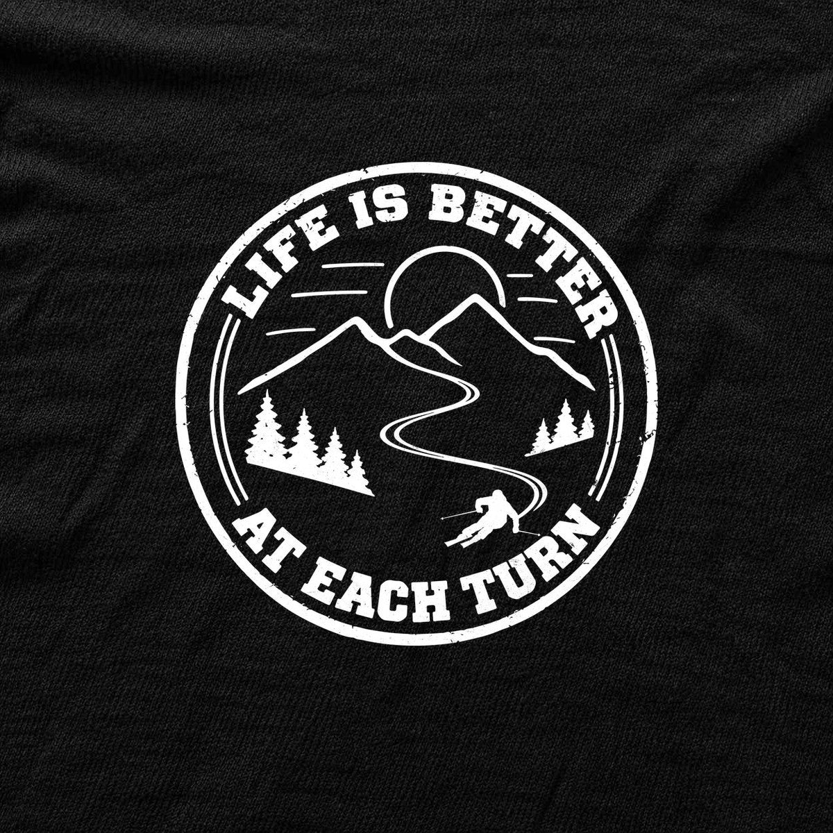 Life Is Better At Each Turn T-shirt - Black - hero