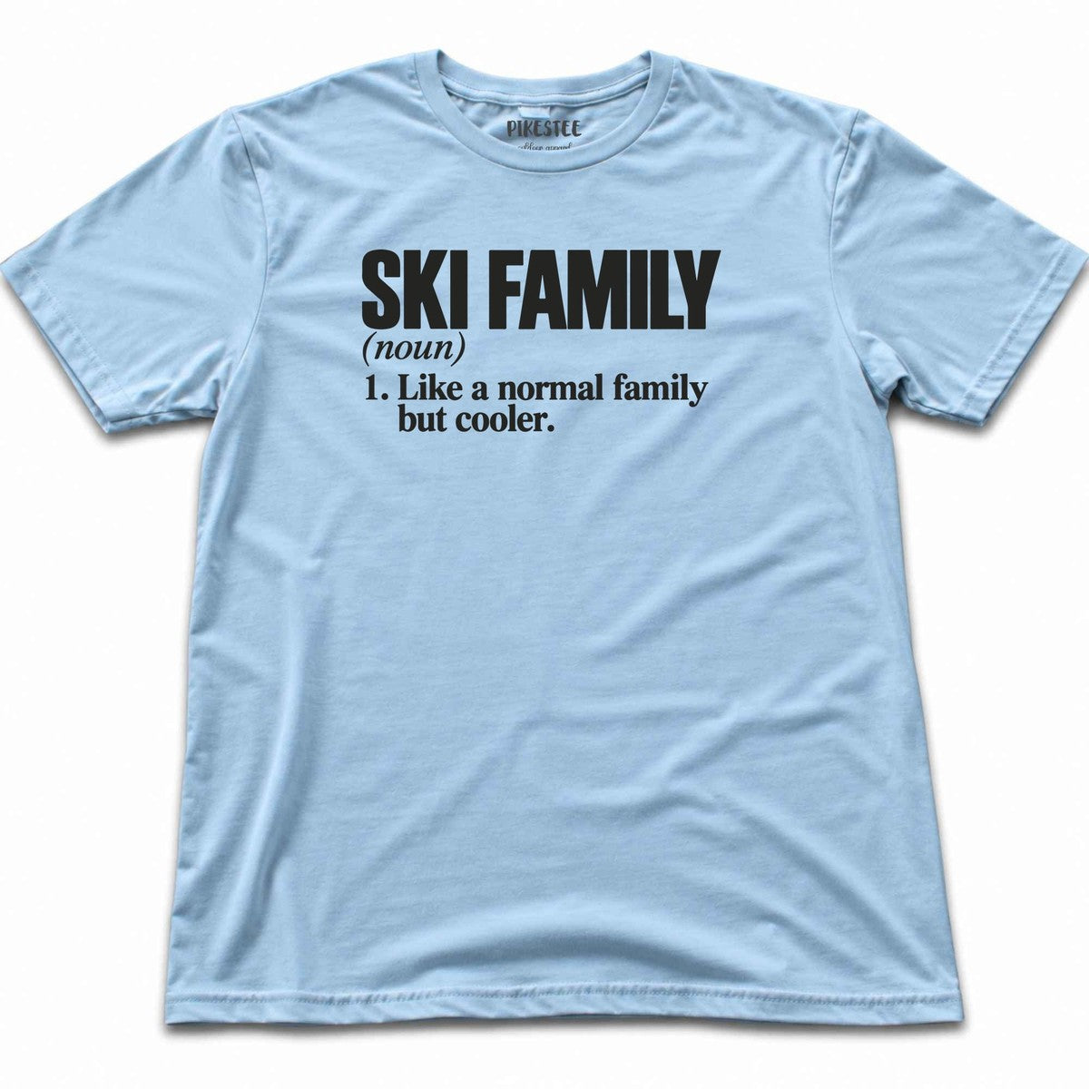Ski Familydefinition T-shirt - Light Blue