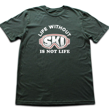 Life Whitout Ski T-shirt - Military Green