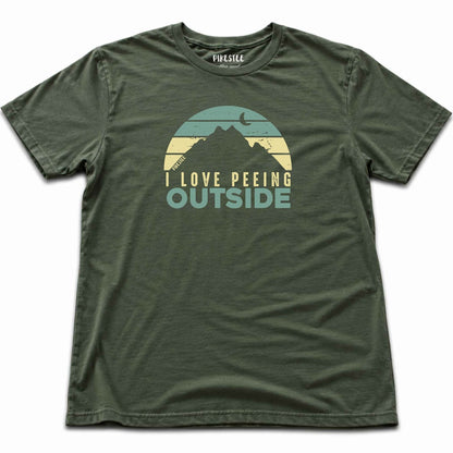 I Love Peeing Outside T-shirt - Military Green