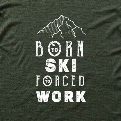Born To Ski T-shirt - Military Green - hero