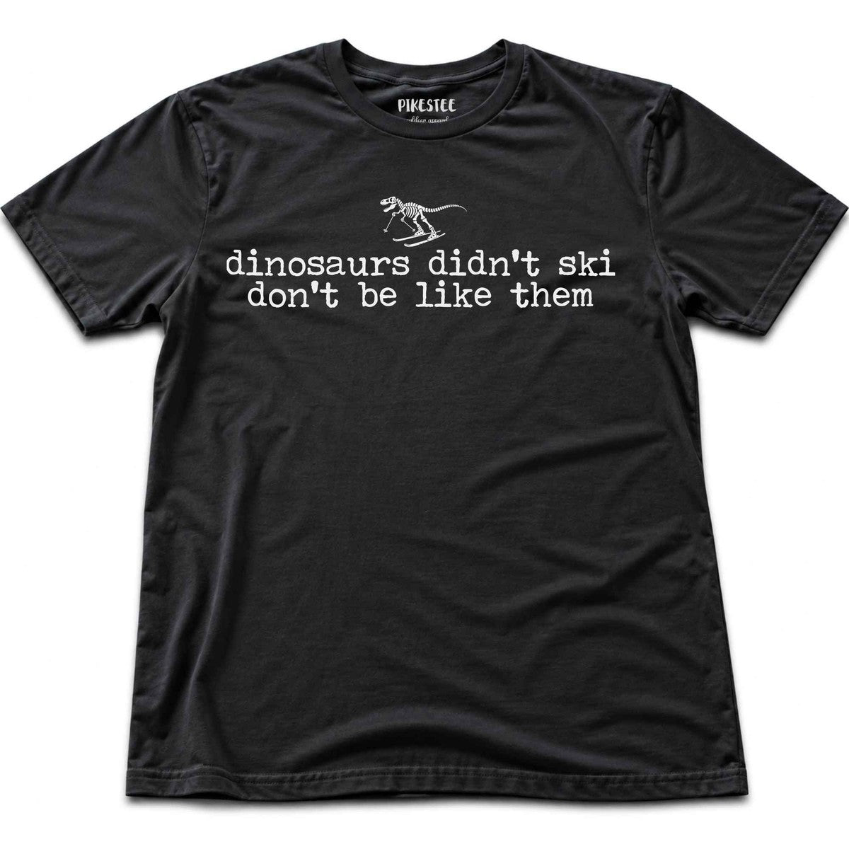 Don't Be Dinosaurs T-shirt - Black