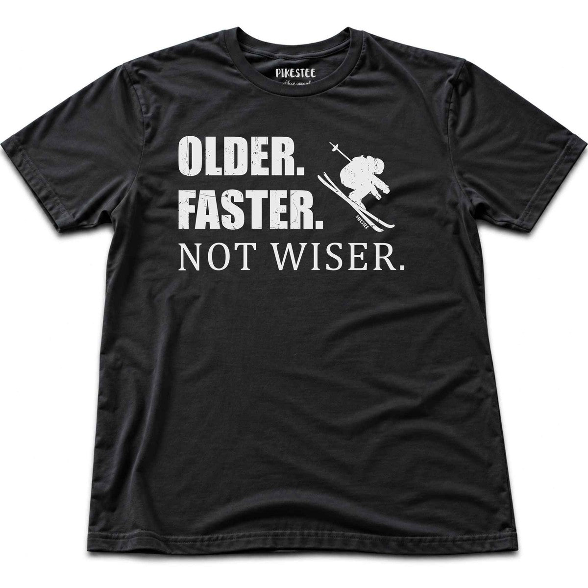 Older Faster Not Wiser T-shirt - Black
