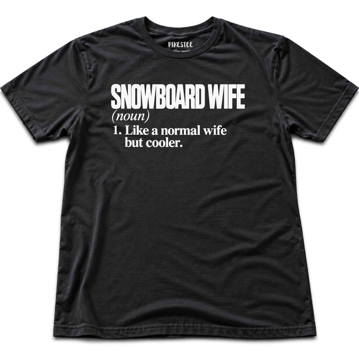 Snowboard Wife T-shirt - Black