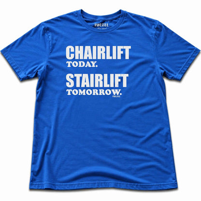 Chair Lift Today T-shirt - Royal