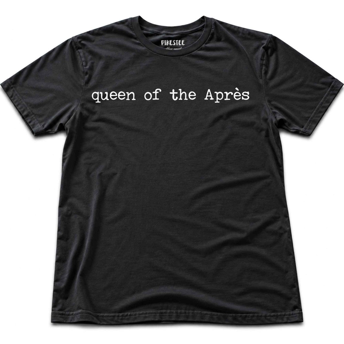 Queen Of The Apres T-shirt - Black