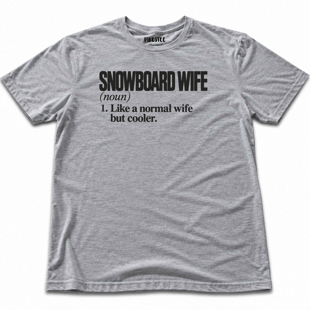 Snowboard Wife T-shirt - Sport Grey