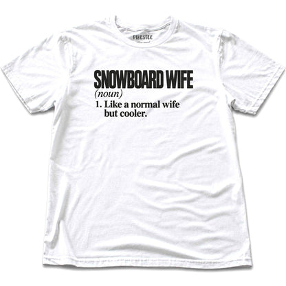 Snowboard Wife T-shirt - White