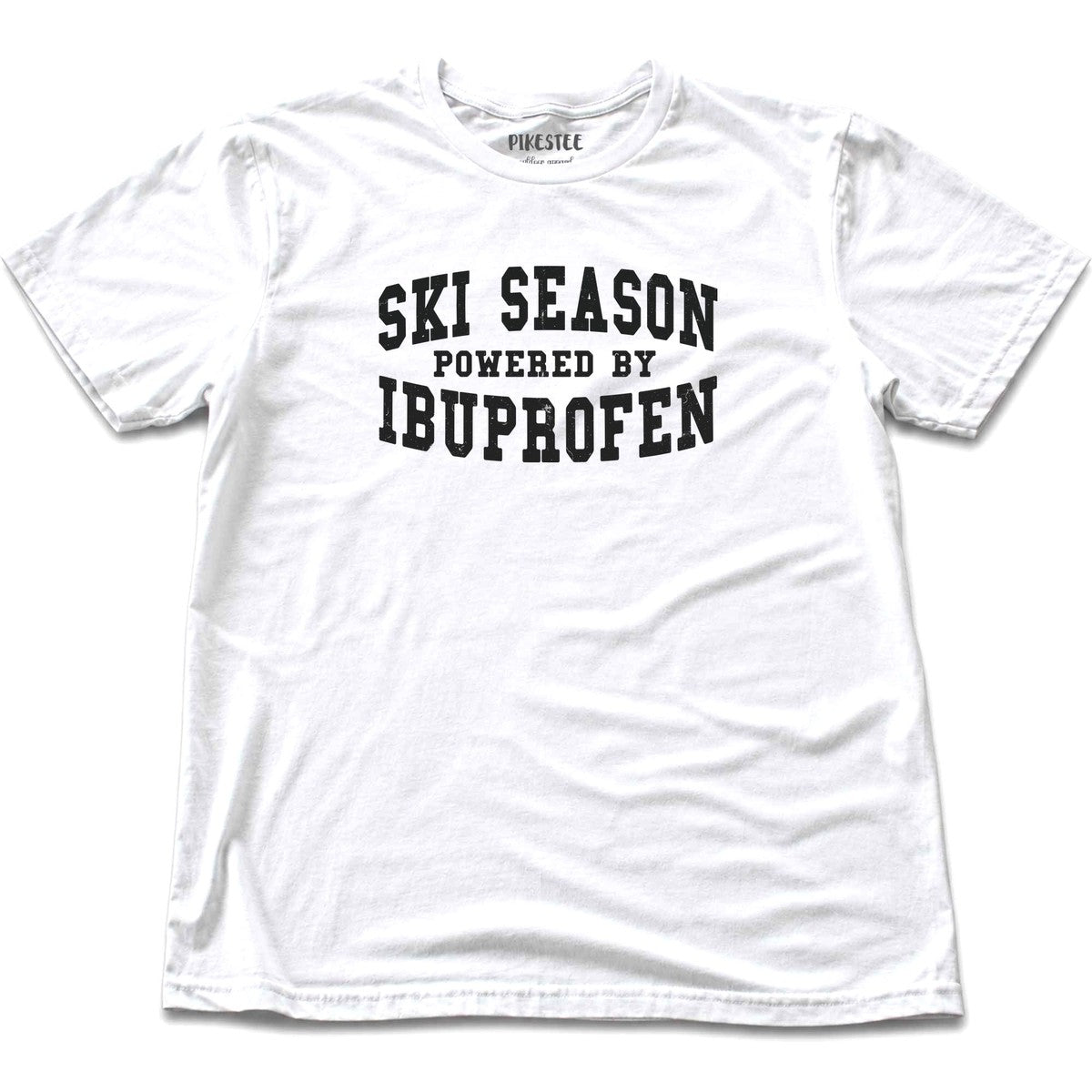 Ski Season Ibuprofen T-shirt - White