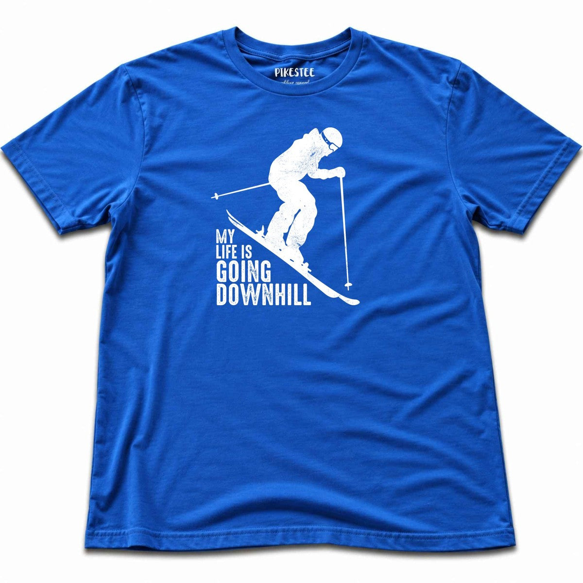 My Life Is Going Downhill Ski T-shirt - Blue Royal