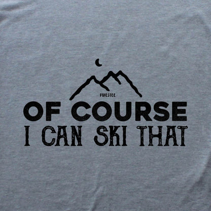 Of Course Ski T-shirt - Sport Grey - hero