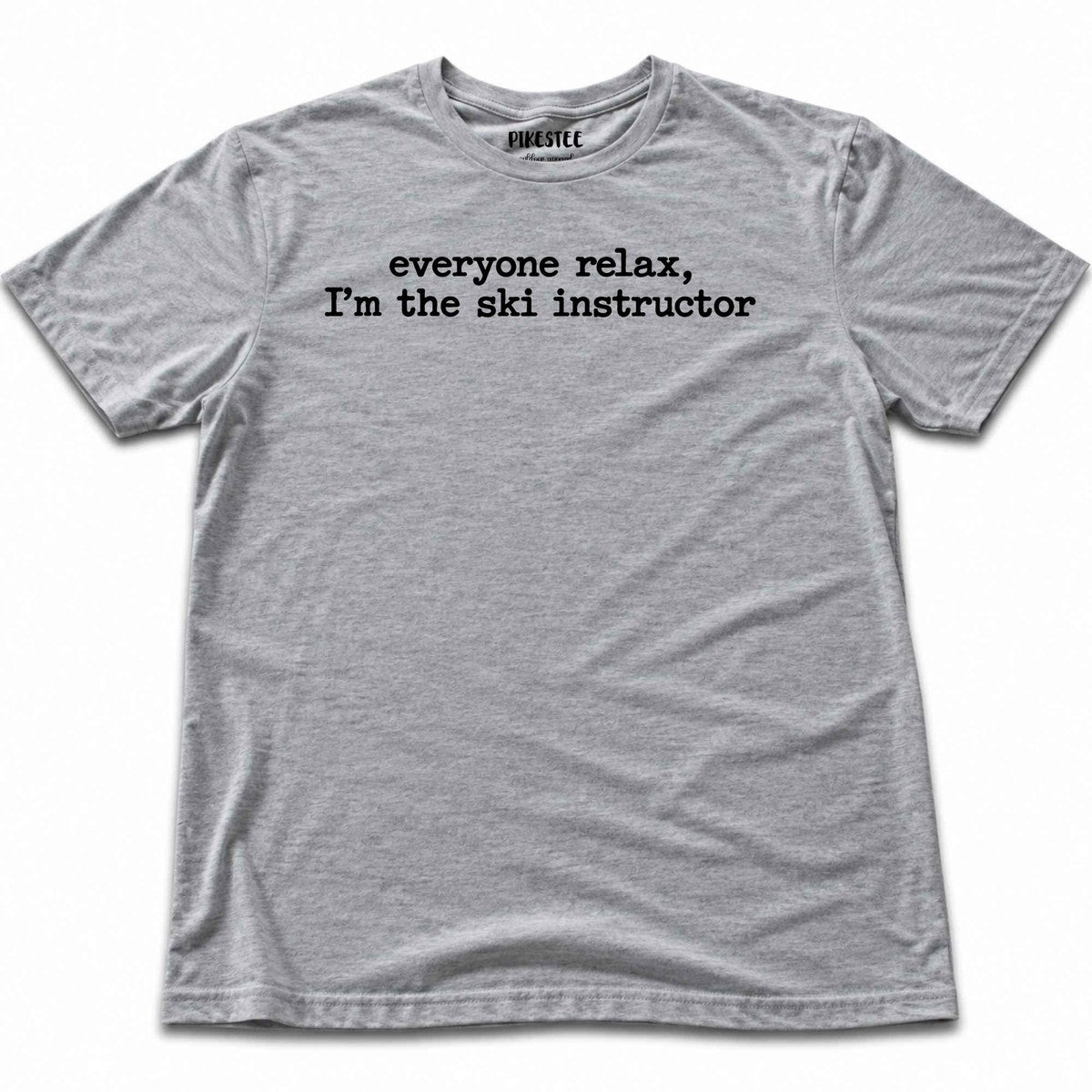 Everyone Relax Ski Instructor T-shirt - Sport Grey