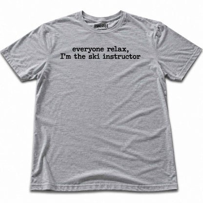 Everyone Relax Ski Instructor T-shirt - Sport Grey
