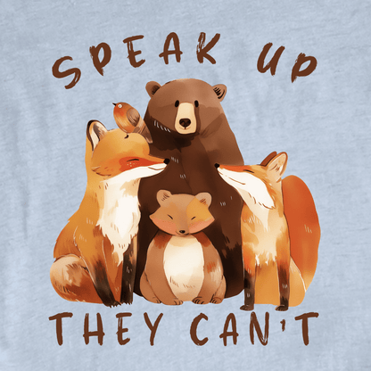 "Speak up, They Can't" graphic T-shirt